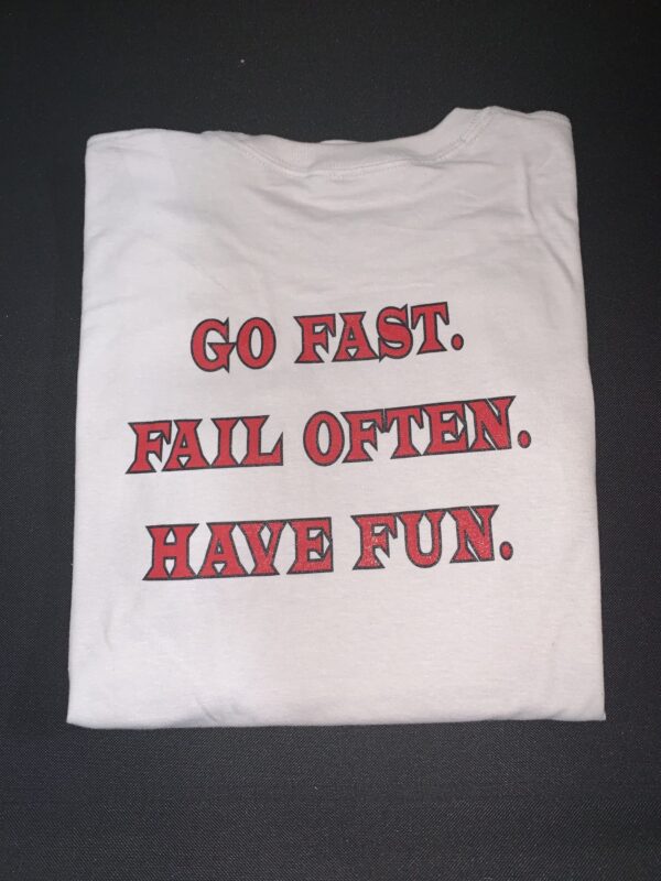 Go Fast, Fail Often, Have Fun - Image 2